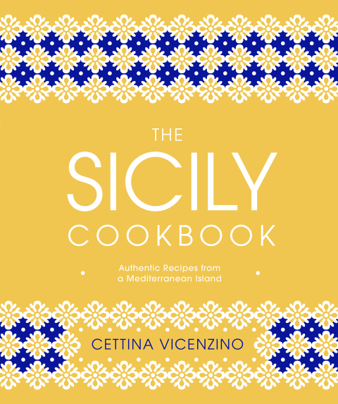 The Sicily Cookbook: Authentic Recipes from a Mediterranean Island - FULL INSTANT DOWNLOAD | PDF DOCX EPUB