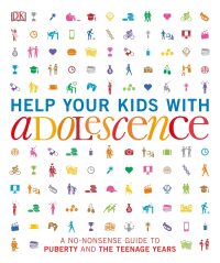 Cover image: Help Your Kids with Adolescence 9781465461841