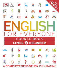 Cover image: English for Everyone: Level 1: Beginner, Course Book 9781465447623