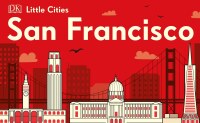 Cover image: Little Cities: San Francisco 9781465498519