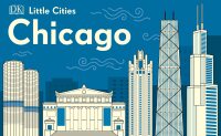 Cover image: Little Cities: Chicago 9781465498533