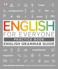 Cover image: English for Everyone Grammar Guide Practice Book 9781465484666