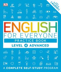 Cover image: English for Everyone: Level 4: Advanced, Practice Book 9781465448675