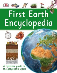 Cover image: First Earth Encyclopedia 9781465443472