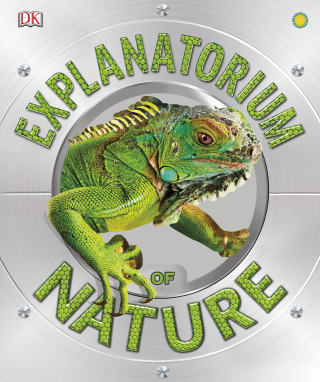 Cover image: Explanatorium of Nature 9781465463630