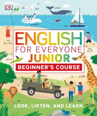 Cover image: English for Everyone Junior: Beginner's Course 9781465492302