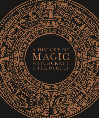 Cover image: A History of Magic, Witchcraft, and the Occult 9781465494290