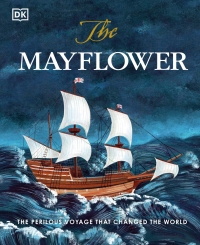 Cover image: The Mayflower 9781465491138