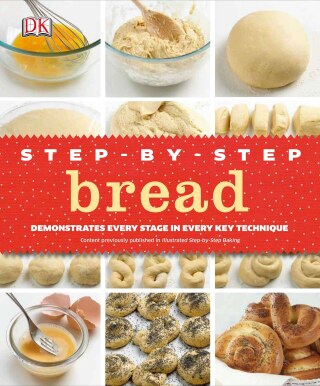 Cover image: Step-by-Step Bread 9780756692667