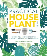 Cover image: Practical Houseplant Book 9781465469212
