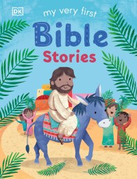 Cover image: My Very First Bible Stories 9780744021097
