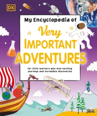 Cover image: My Encyclopedia of Very Important Adventures 9781465499745