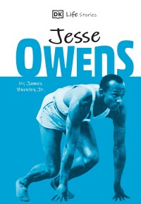Cover image: DK Life Stories Jesse Owens 9781465493125