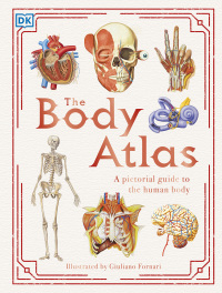 Cover image: The Body Atlas 9781465490964