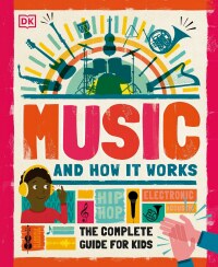 Cover image: Music and How it Works 9781465499905