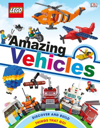 Cover image: LEGO Amazing Vehicles 9781465482617