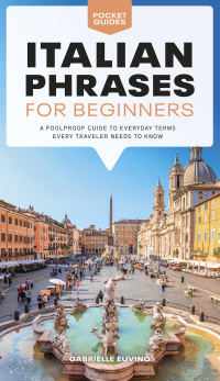 Cover image: Italian Phrases for Beginners 9781615649846