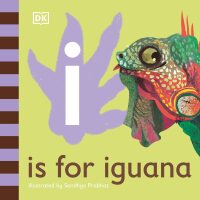Cover image: I is for Iguana 9780241471586