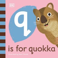 Cover image: Q is for Quokka 9780241471661