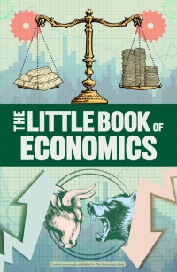 Cover image: The Little Book of Economics 9781465494276