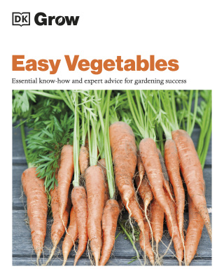 Cover image: Grow Easy Vegetables 9780744026825