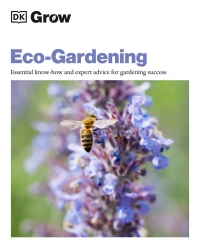 Cover image: Grow Eco-gardening 9780744026849