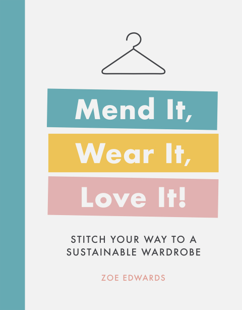 Mend It, Wear It, Love It!: Stitch Your Way to a Sustainable Wardrobe - FULL INSTANT DOWNLOAD | PDF DOCX EPUB