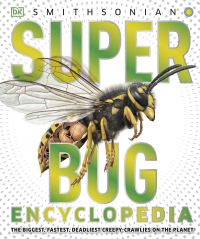 Cover image: Super Bug Encyclopedia 9781465446008