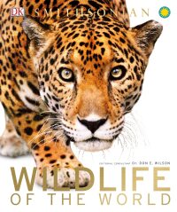 Cover image: Wildlife of the World 9781465438041