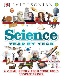 Cover image: Science Year by Year 9781465457585