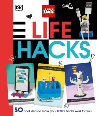 Cover image: LEGO Life Hacks 9780744027327