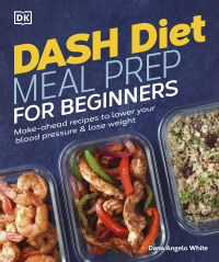 Cover image: Dash Diet Meal Prep for Beginners 9780744041569