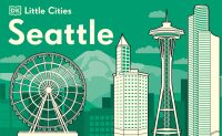 Cover image: Little Cities Seattle 9780744033236