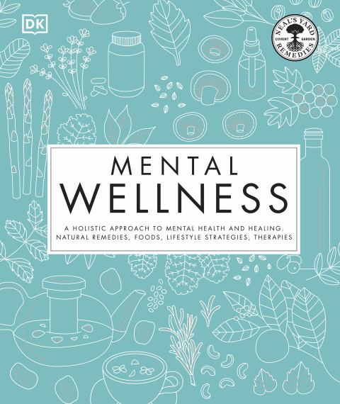 Mental Wellness: A holistic approach to mental health and healing. Natural remedies, foods... - FULL INSTANT DOWNLOAD | PDF DOCX EPUB