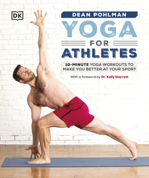 Yoga for Athletes: 10-Minute Yoga Workouts to Make You Better at Your Sport - FULL INSTANT DOWNLOAD | PDF DOCX EPUB