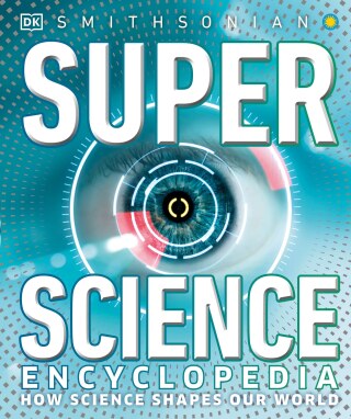 Cover image: Super Science Encyclopedia 9780744028904