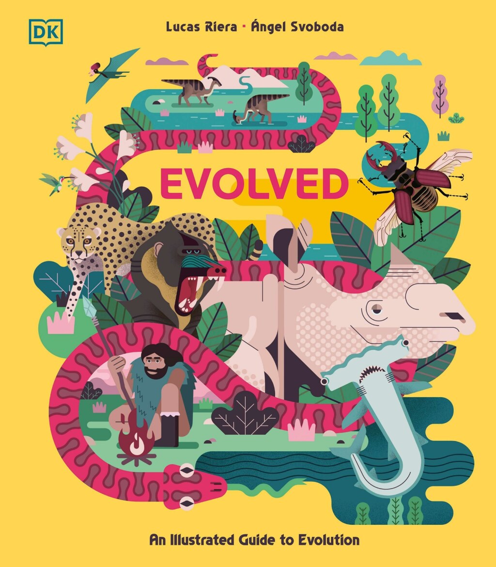 Evolved An Illustrated Guide to Evolution