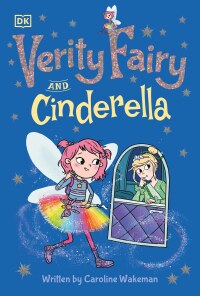 Cover image: Verity Fairy and Cinderella 9780744039375