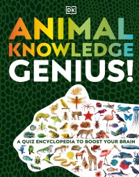 Cover image: Animal Knowledge Genius 9780744039597