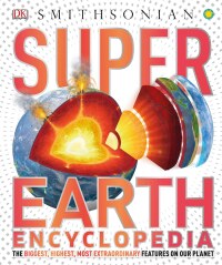 Cover image: Super Earth Encyclopedia 9781465461872