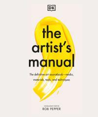 Cover image: The Artist's Manual 9780744033762