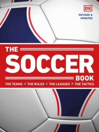 Cover image: The Soccer Book 9780744020540