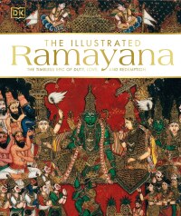 Cover image: The Illustrated Ramayana 9780744042177
