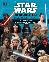 Cover image: Star Wars Character Encyclopedia, Updated and Expanded Edition 9780744050318