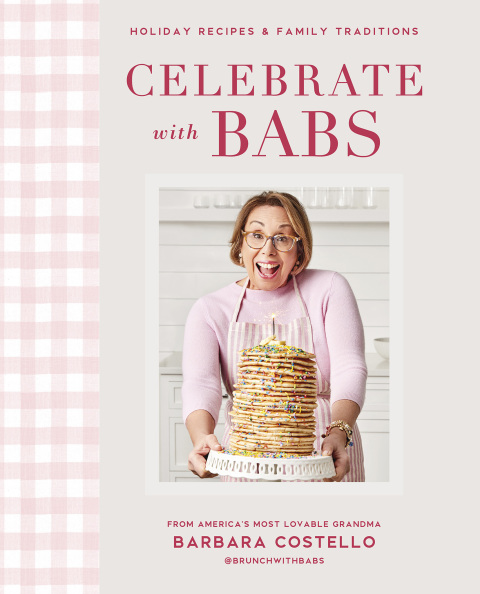 Celebrate with Babs: Holiday Recipes & Family Traditions - FULL INSTANT DOWNLOAD | PDF DOCX EPUB