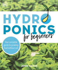 Cover image: Hydroponics for Beginners 9780744045710