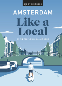 Cover image: Amsterdam Like a Local 9780241523858