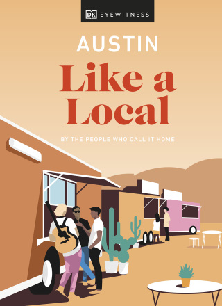 Cover image: Austin Like a Local 9780241524220
