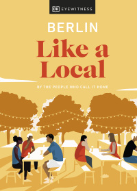 Cover image: Berlin Like a Local 9780241523865