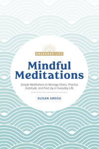 Cover image: Mindful Meditations 9780744056969